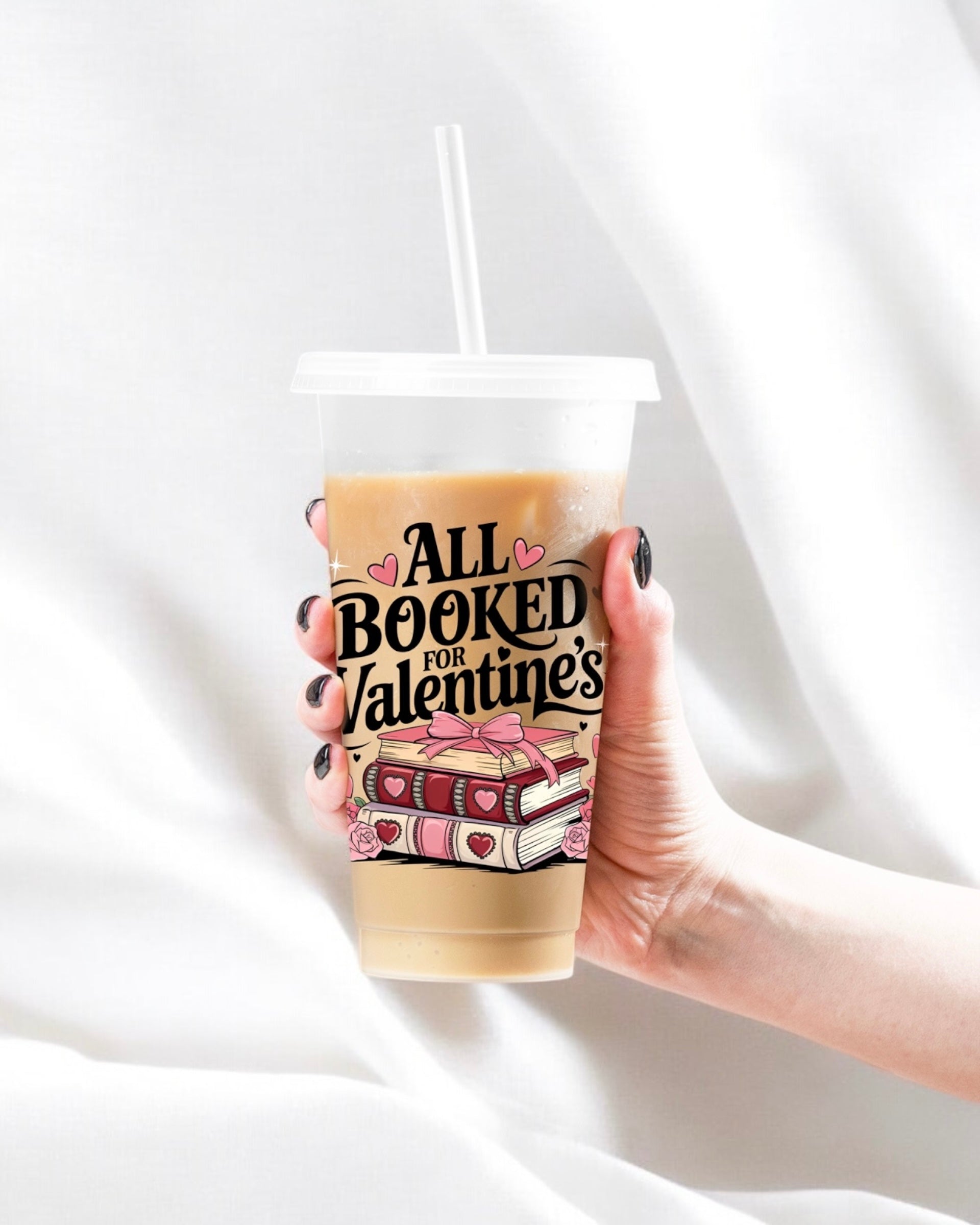 UVDTF - ALL BOOKED FOR VALENTINES DECAL