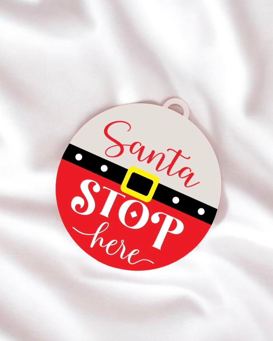 UVDTF - SANTA STOP HERE 3 DOOR HANGER DECAL