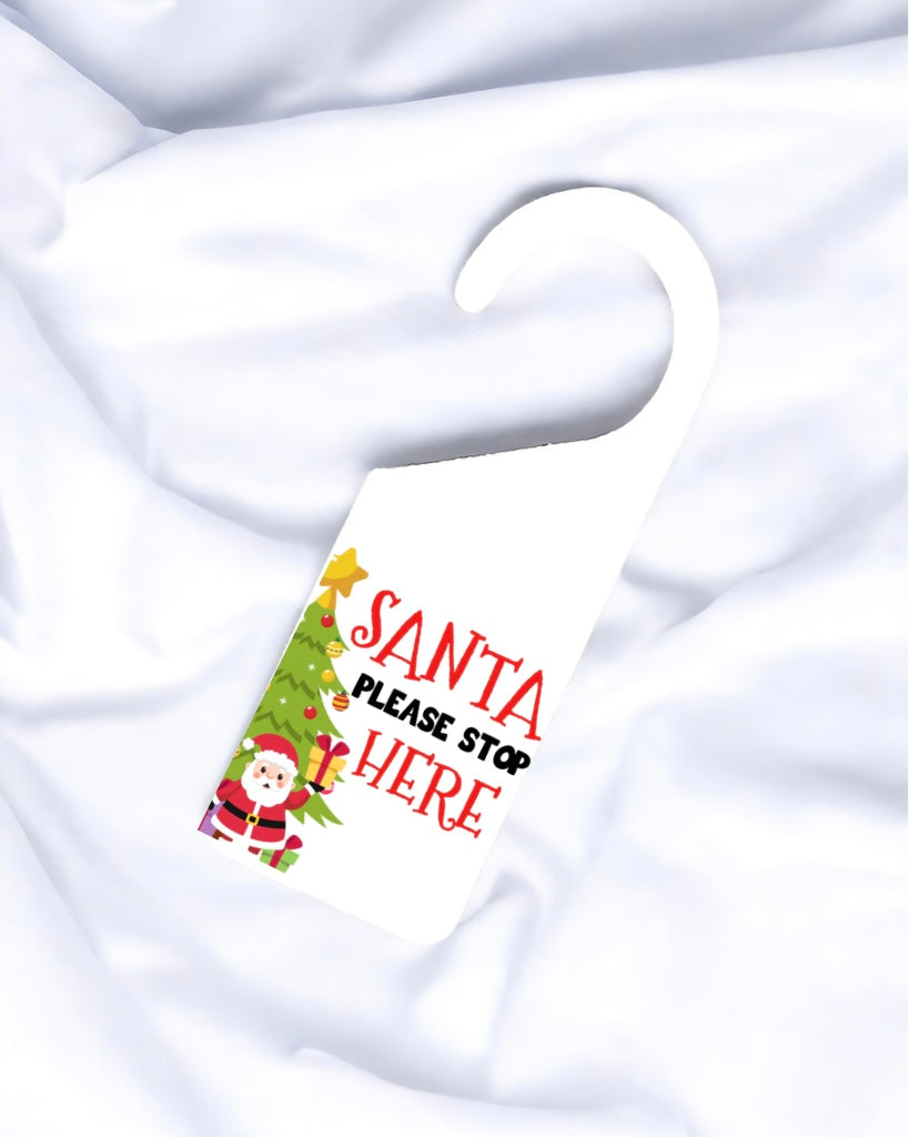 UVDTF - SANTA STOP HERE 2 DOOR HANGER DECAL