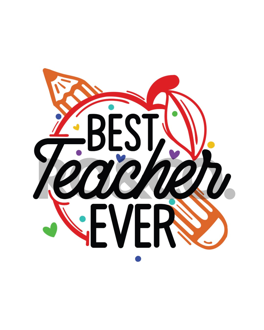 UVDTF - BEST TEACHER EVER 2 DECAL