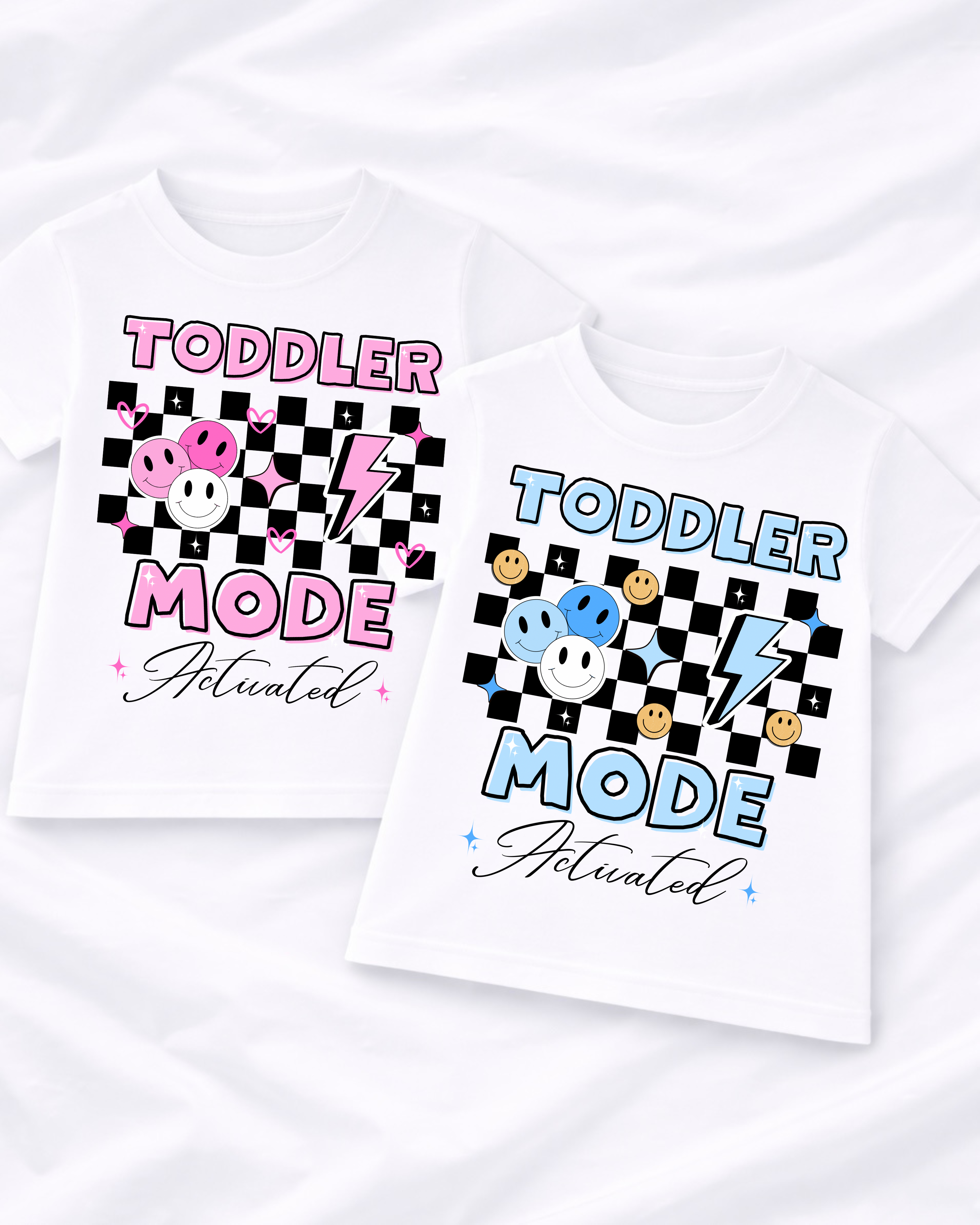 DTF - TODDLER MODE ACTIVATED