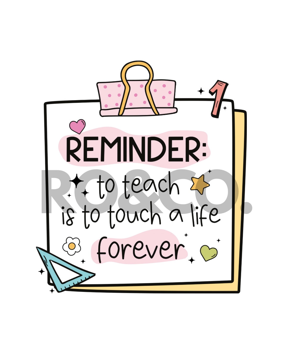 UVDTF - TEACHER REMINDER 1 WHITE DECAL