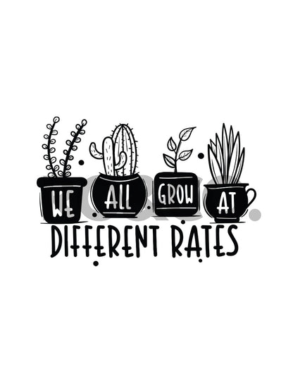 UVDTF - WE ALL GROW AT DIFFERENT RATES DECAL
